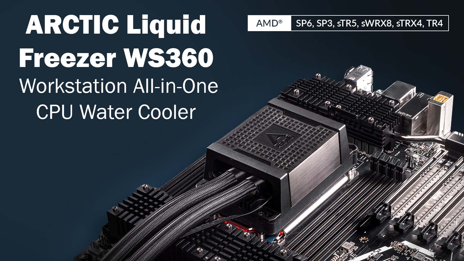 Arctic Liquid Freezer WS360 AIO Cooler Targets EPYC and Xeon CPUs